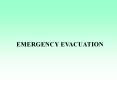 EMERGENCY EVACUATION PowerPoint PPT Presentation