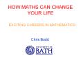 HOW MATHS CAN CHANGE YOUR LIFE PowerPoint PPT Presentation
