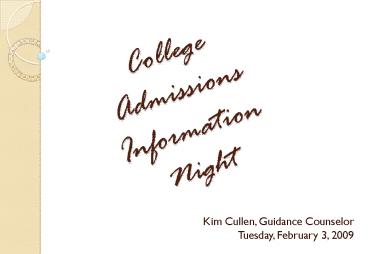 College Admissions Information Night