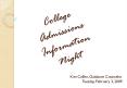 College Admissions Information Night PowerPoint PPT Presentation
