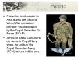 Canadian involvement in Asia during the Second World War consisted primarily of participation by the Royal Canadian Air Force (RCAF). PowerPoint PPT Presentation