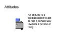 Attitudes PowerPoint PPT Presentation