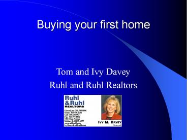 Buying your first home