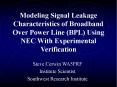 Modeling Signal Leakage Characteristics of Broadband Over Power Line (BPL) Using NEC With Experimental Verification PowerPoint PPT Presentation
