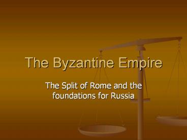 The Byzantine Empire