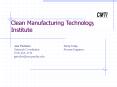 Clean Manufacturing Technology Institute PowerPoint PPT Presentation