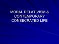 MORAL RELATIVISM PowerPoint PPT Presentation