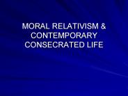 MORAL RELATIVISM