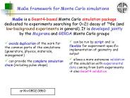 MaGe framework for Monte Carlo simulations