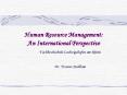 Human Resource Management: An International Perspective PowerPoint PPT Presentation
