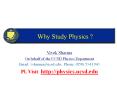 Why Study Physics ? PowerPoint PPT Presentation