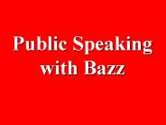 Public Speaking with Bazz