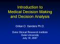 Introduction to Medical Decision Making and Decision Analysis PowerPoint PPT Presentation