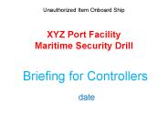 XYZ Port Facility Maritime Security Drill
