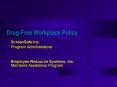 Drug-Free Workplace Policy PowerPoint PPT Presentation