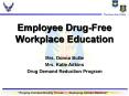 Employee Drug-Free Workplace Education PowerPoint PPT Presentation