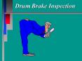Drum Brake Inspection PowerPoint PPT Presentation