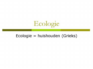 Ecologie