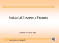 Industrial Electronic Features PowerPoint PPT Presentation