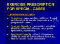 EXERCISE PRESCRIPTION FOR SPECIAL CASES PowerPoint PPT Presentation