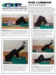 LUMBAR BRACING: Lying on your back with your knees bent, brace your abdomen by tightening the muscles you use to cough. You should not feel your spine move. Focus on breathing normally. Hold for 30 seconds, repeat 10 times. PowerPoint PPT Presentation