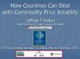 How Countries Can Deal with Commodity Price Volatility Jeffrey Frankel Harpel Professor of Capital Formation PowerPoint PPT Presentation