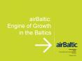 airBaltic: Engine of Growth in the Baltics PowerPoint PPT Presentation