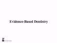 Evidence-Based Dentistry PowerPoint PPT Presentation