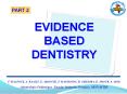 Evidence-Based Dentistry PowerPoint PPT Presentation