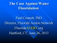 The Case Against Water Fluoridation PowerPoint PPT Presentation
