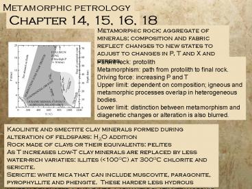 Metamorphic petrology