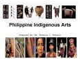 Philippine Indigenous Arts PowerPoint PPT Presentation
