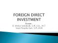 FOREIGN DIRECT INVESTMENT PowerPoint PPT Presentation