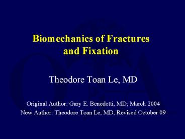 Biomechanics of Fractures and Fixation