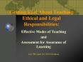 Getting Real About Teaching Ethical and Legal Responsibilities: PowerPoint PPT Presentation