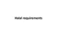 Halal requirements PowerPoint PPT Presentation