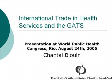 International Trade in Health Services and the GATS