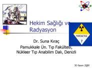 Hekim Sagligi ve  Radyasyon