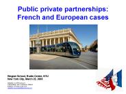 Public private partnerships: French and European cases