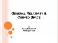 General Relativity PowerPoint PPT Presentation