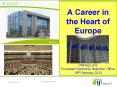 A Career in the Heart of Europe  P PowerPoint PPT Presentation
