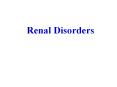 Renal Disorders PowerPoint PPT Presentation