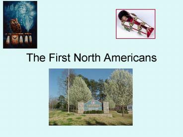 The First North Americans
