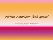 Native American Web quest!