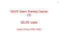 -SELFE Users Trainng Course- (3) SELFE code Joseph Zhang, CMOP, OHSU PowerPoint PPT Presentation