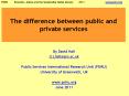 The difference between public and private services PowerPoint PPT Presentation
