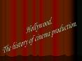 Hollywood. PowerPoint PPT Presentation