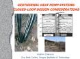 GEOTHERMAL HEAT PUMP SYSTEMS: CLOSED-LOOP DESIGN CONSIDERATIONS PowerPoint PPT Presentation
