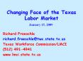 Changing Face of the Texas Labor Market PowerPoint PPT Presentation