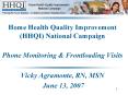 Home Health Quality Improvement (HHQI) National Campaign PowerPoint PPT Presentation